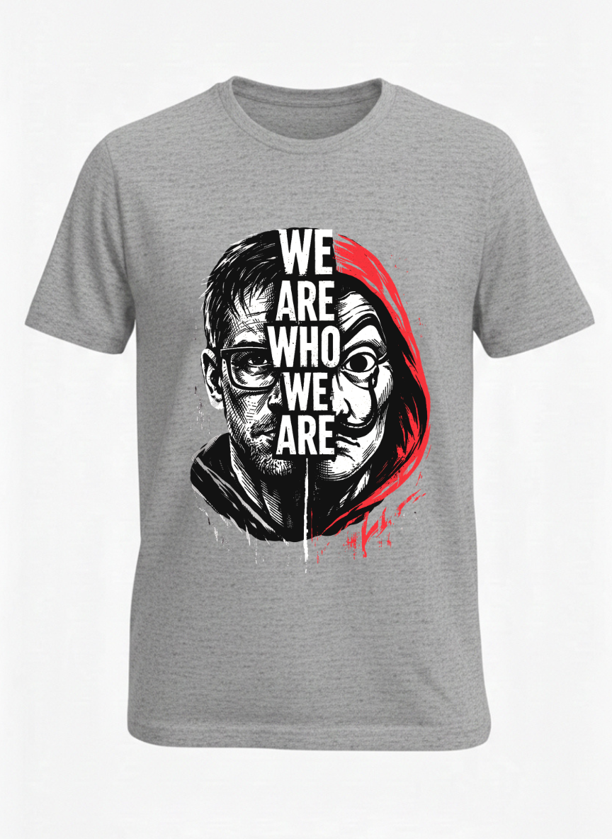 Customized We are Who we are T Shirts