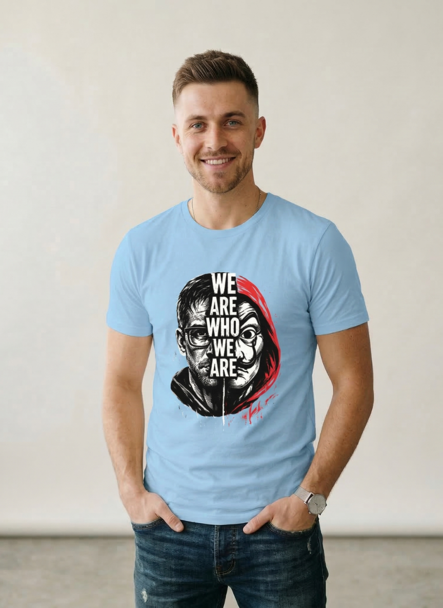 Customized We are Who we are T Shirts