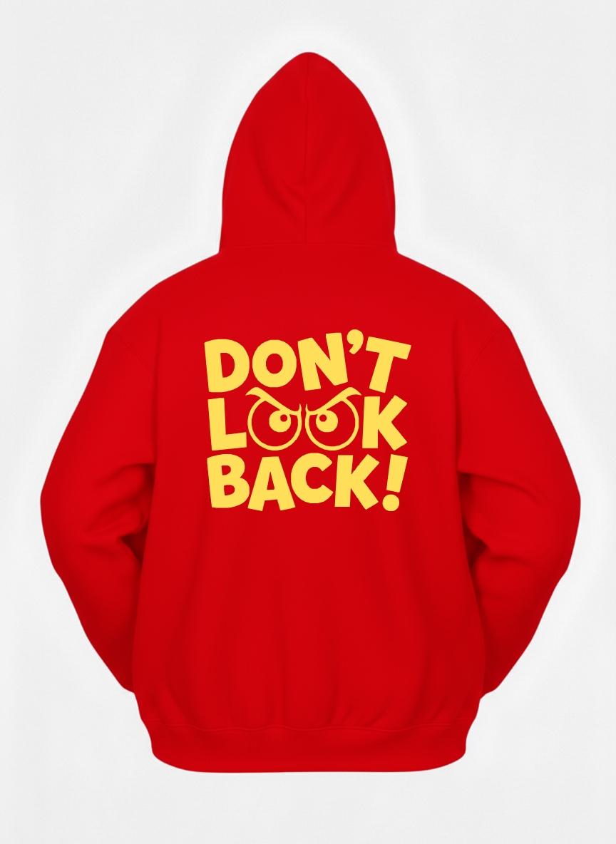 Customized Don't Look Back Hoodies