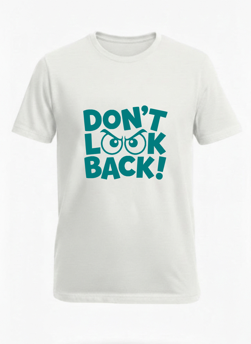Customized Don't Look Back t shirt
