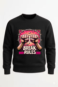 Customized Break Rules Sweat Shirt